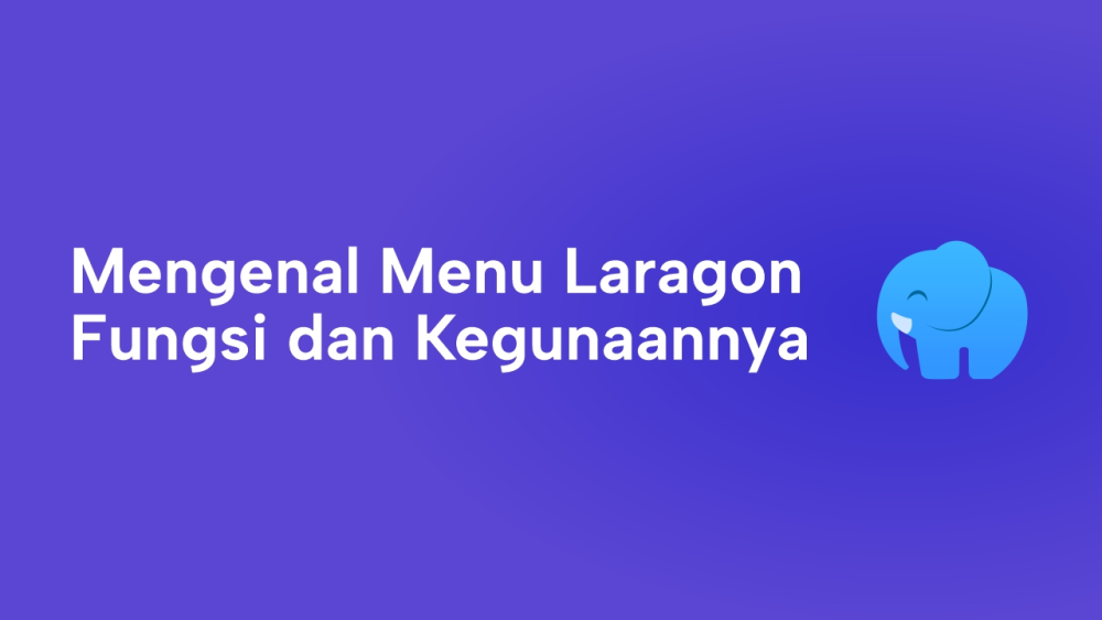 Mengenal Menu Laragon beserta Fungsi dan Kegunaannya