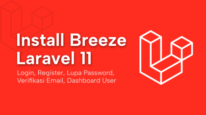 Cara Install Breeze di Laravel 11